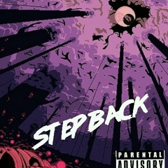 STEP BACK ( Planet Drool remake)