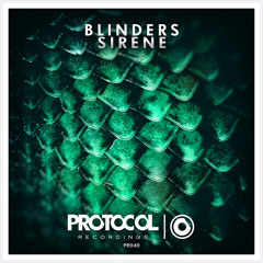 Blinders - Sirene (Original Mix)