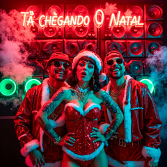 Ta Chegando o Natal