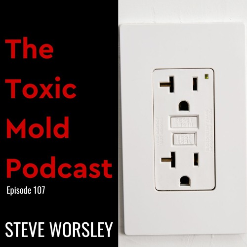 EP 107: GFCIs, AFCIs, and Mold