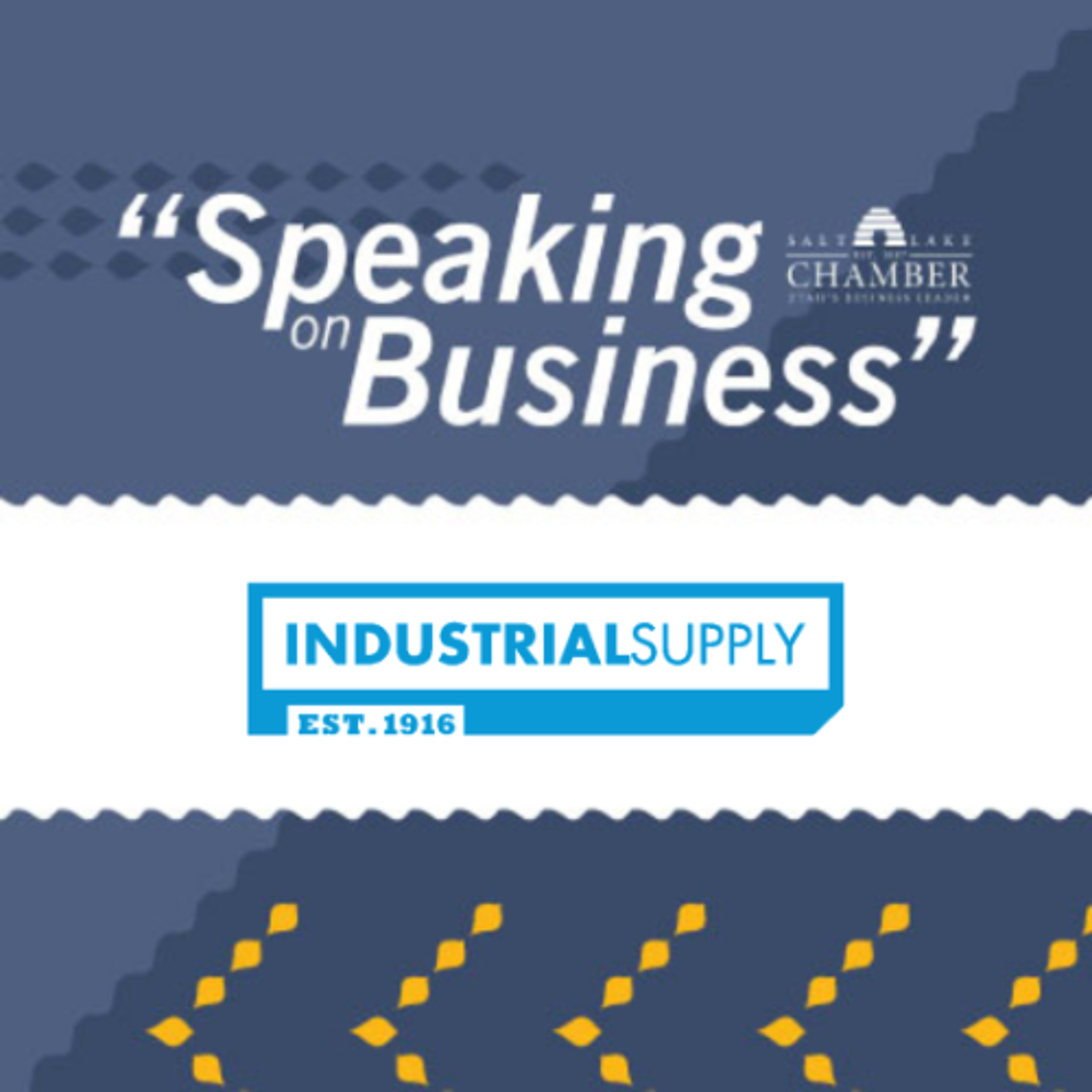 Speaking on Business: Industrial Supply Company episode artwork