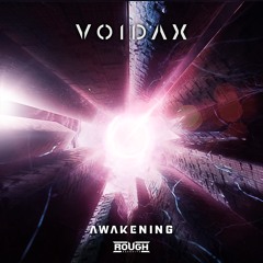 Voidax - Awakening (OUT NOW)