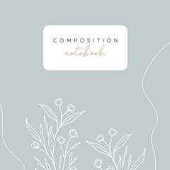 download EPUB 📗 Botanical Composition Notebook: Minimalist College Ruled, Aesthetic