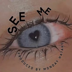 See Me
