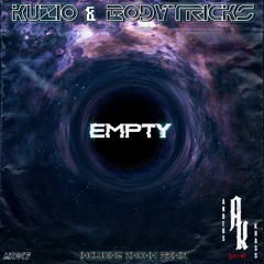 Kuzio & Bodytricks - Empty [Preview]