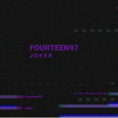Fourteen97 - Joker