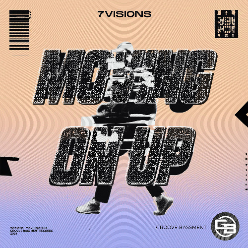 7Visions - Moving On Up