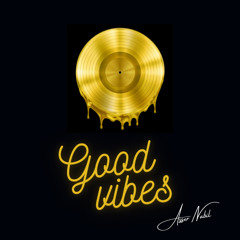 Asser Nabil - Good Vibes