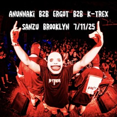 Anunnaki B2B ErgoT B2B K-Trex @ Sanzu Ashina Tour (DIRECT AUDIO)