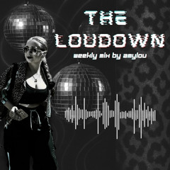 The Loudown - Episode 001 - Beyond The Horizon