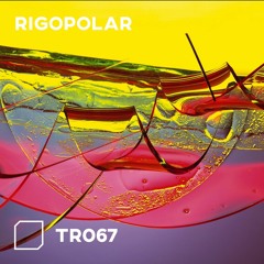 TR067 - Rigopolar