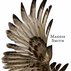 GET [EPUB KINDLE PDF EBOOK] Good Bones: Poems by  Maggie Smith 🖋️