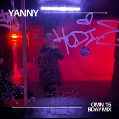 YANNY OMN 15TH BDAY MIX
