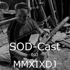 SOD-Cast - 002 - MMXIXDJ  [Mutabor / Erfurt]