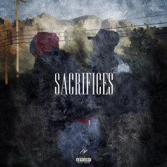 Sacrifices(Feat. Cheyenne Taylor)