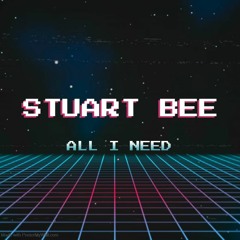 Stuart Bee - All I Need (Masters April Megabit)