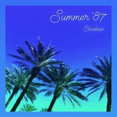Summer ‘87