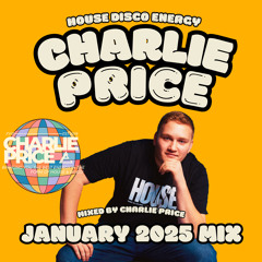 Charlie Price: January 2025 Mix