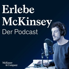 #ErlebeMcKinsey - Der Podcast