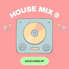 House Mix 9