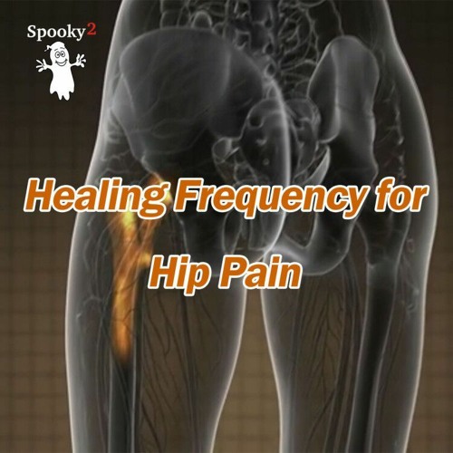 Healing Frequency for Hip Pain - Spooky2 Rife Frequencies