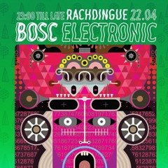 REIM @ Rachdingue - BOSC ELECTRONIC 22/04/23