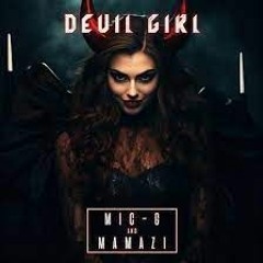 Devil Girl mamazi (slowed)