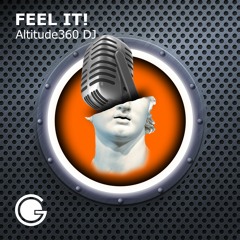 Altitude360 DJ - Feel It!