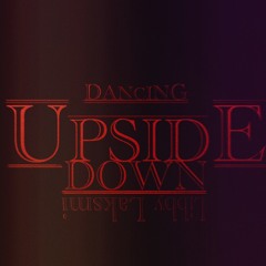 Dancing Upside Down