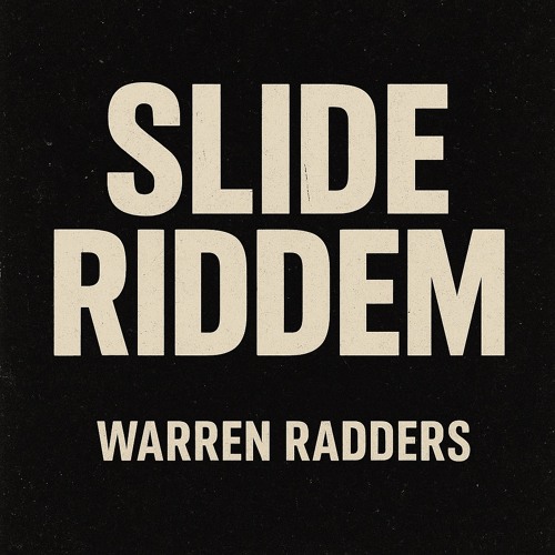 Warrenradders - Slide Riddem