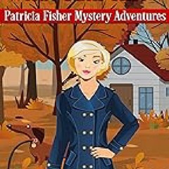 [ What Sam Knew (Patricia Fisher Mystery Adventures Book 1)