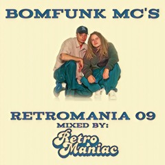 RETROMANIA 09 - Bomfunk MC's (Retro Maniac Mix)