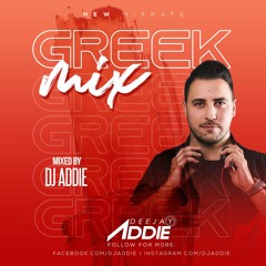 Greek Hits Mix 2020 by DJ Addie (Download)