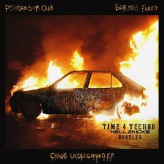 Psycho Boys Club - Time 4 Techno (HellzKicks Bootleg)