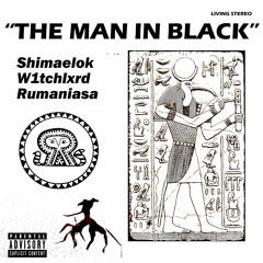 shim x w1tch - the man in black (rumaniasa)