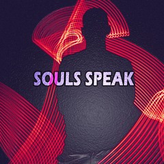 Souls Speak