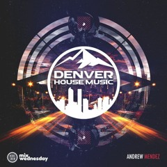 Andrew Mendez - LIVE At Resurgence - Mix Wednesday - DHM