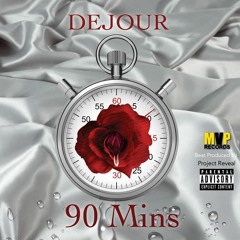 90 Minutes -Dejour (AkaiiUsweet Zouk Refix)