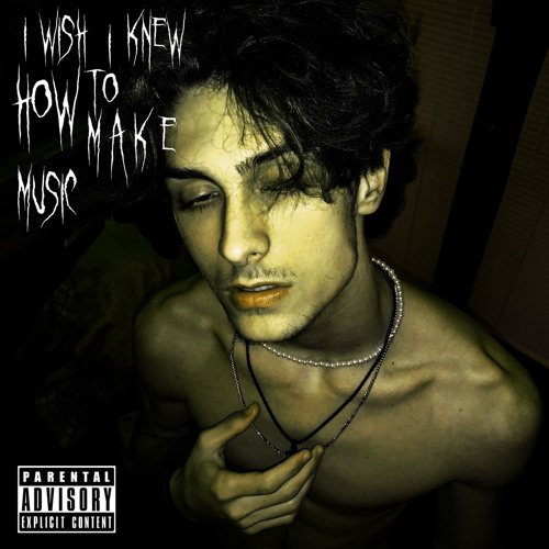 I Wish I Knew How To Make Music