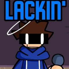Lack Mod OST | Lackin' [ FLM + MIDI ]
