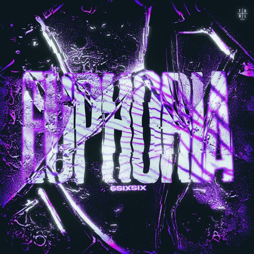 6SIXSIX - euph0ria