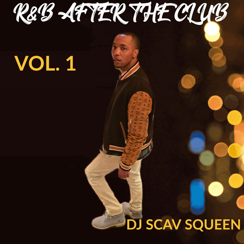 R&B AFTER THE CLUB PART 1