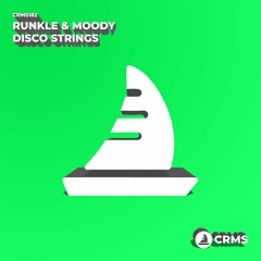 Runkle&Moody - Disco Strings (Radio Edit) [CRMS182]