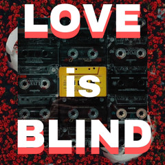 Love is blind (ft. JAY)