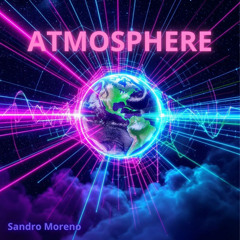 Sandro Moreno - Atmosphere Mix