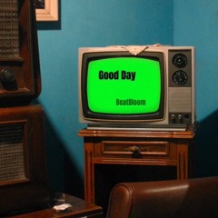 Good Day