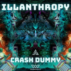 illanthropy - CRASH DUMMY