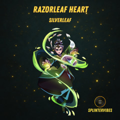 Silverleaf - Razorleaf Heart