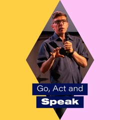 Acts 5: Go, Stand And Speak