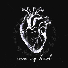 cross my heart